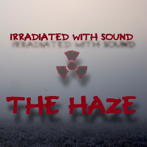 The Haze