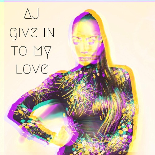 Give in to My Love