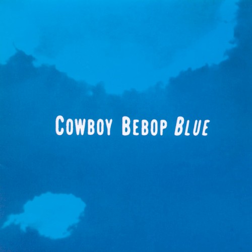 COWBOY BEBOP BLUE