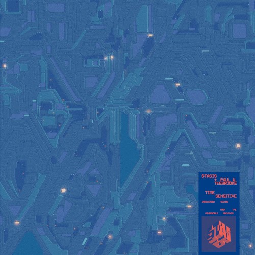 Time Sensitive: Unreleased Sounds From the Otherworld Archives