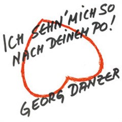 Ich sehn’ mich so nach deinem Po