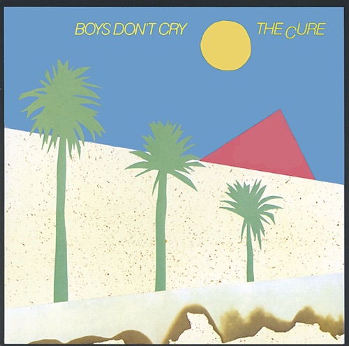 Boys Don’t Cry / The Top
