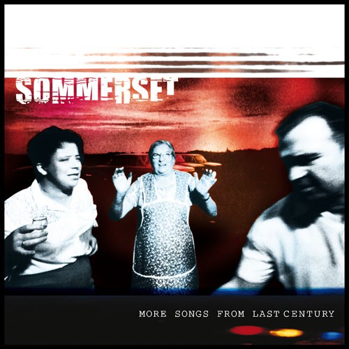 More Songs From Last Century