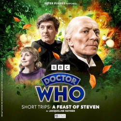 Short Trips: A Feast of Steven