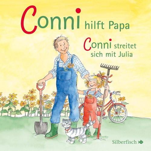 Conni hilft Papa / Conni streitet sich mit Julia