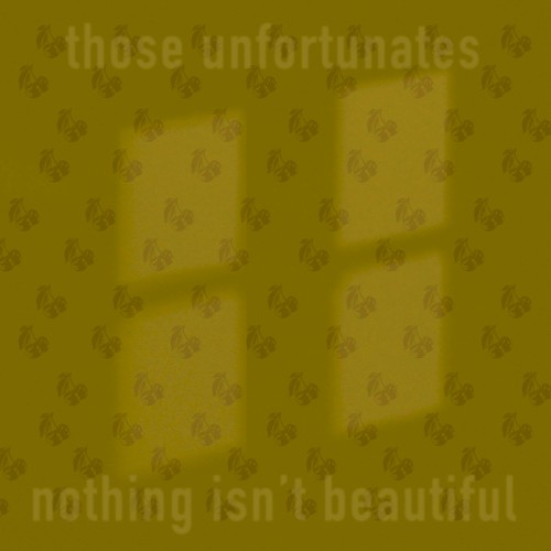 Nothing Isn’t Beautiful