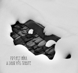 Project Múkk - A Sigur Rós Tribute