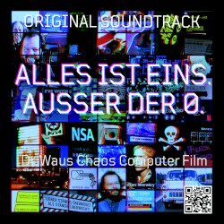 Alles ist eins. Außer der 0. (Original Soundtrack)