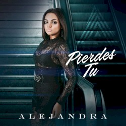 Pierdes tú