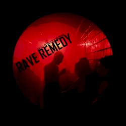 Rave Remedy