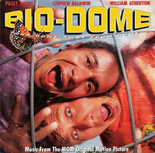 Bio‐Dome: Music From the MGM Original Motion Picture