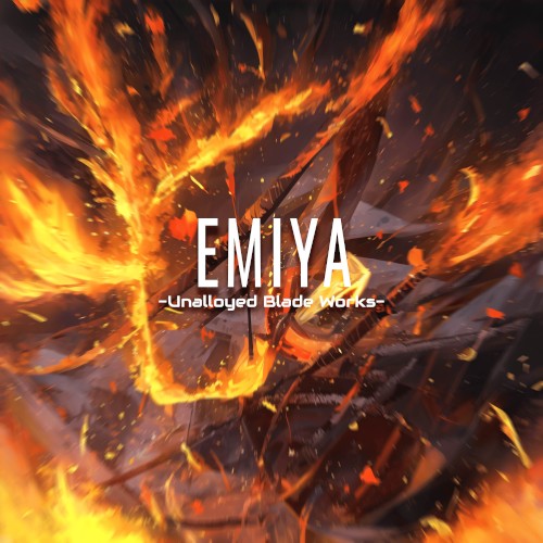 Emiya -Unalloyed Blade Works-