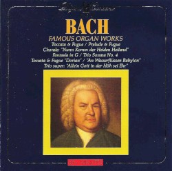 Famous Organ Works
