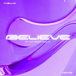 BELIEVE (STAR SEED remix)