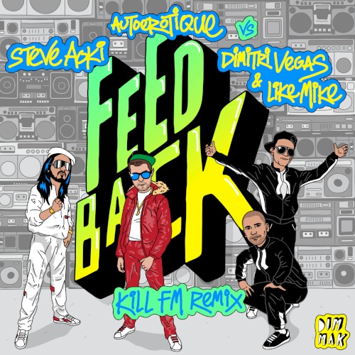 Feedback (Kill FM remix)