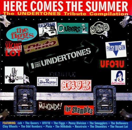 Here Comes The Summer - The Undertones Tribute Compilation