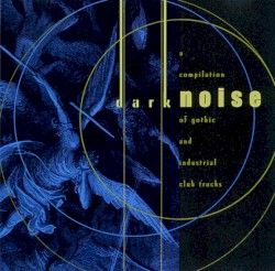 Dark Noise