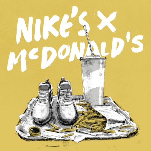 Nike’s x McDonald’s