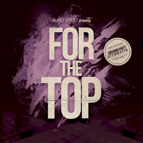 FOR THE TOP