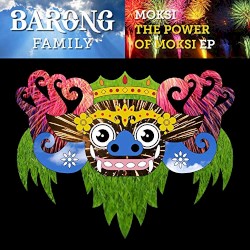 The Power of Moksi - EP