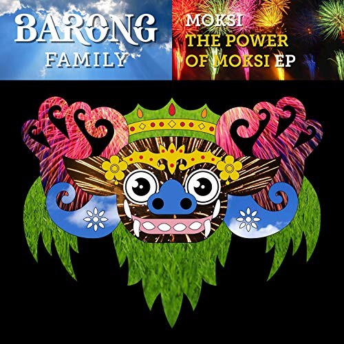 The Power of Moksi - EP