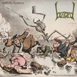 Hillbilly Fuckery B/W Appalachian Blood Bourbon