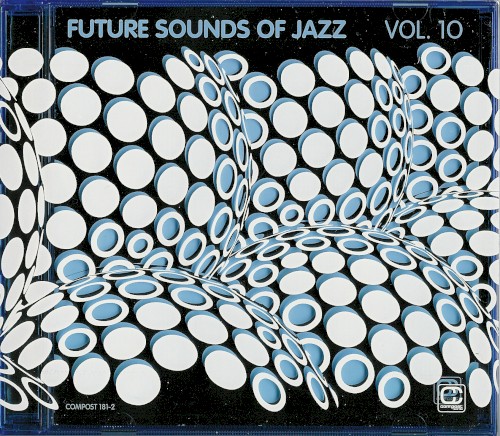 Future Sounds of Jazz, Vol. 10