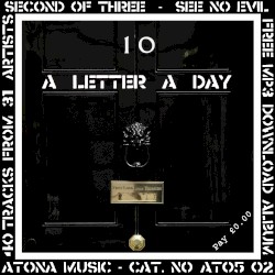 A Letter a Day, Part 2: See No Evil