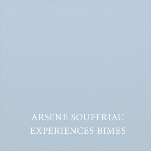 Expériences Bimes