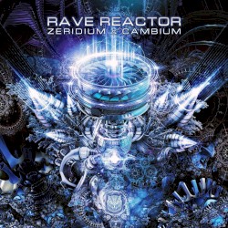 Rave Reactor