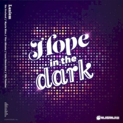 Hope in the Dark