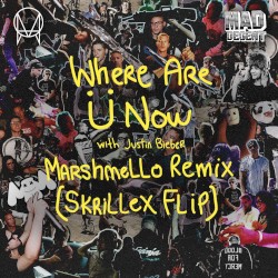 Where Are Ü Now? (Marshmello remix) (Skrillex Flip)