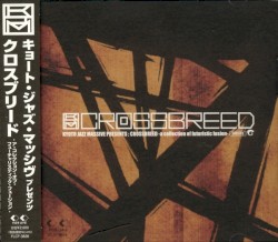 Crossbreed: A Collection of Futuristic Fusion