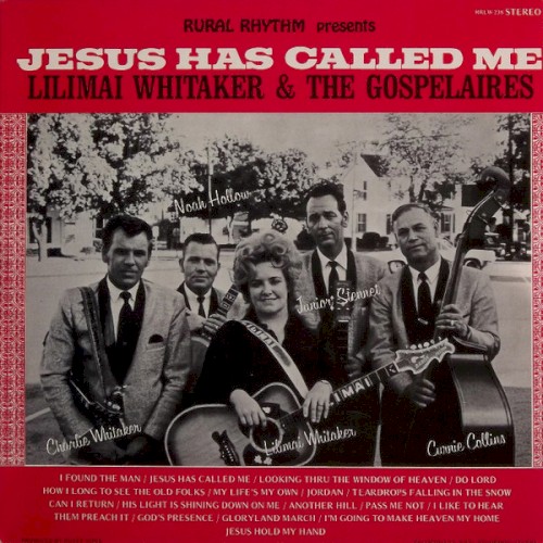 Jesus Has Called Me