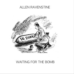 Waiting for the Bomb