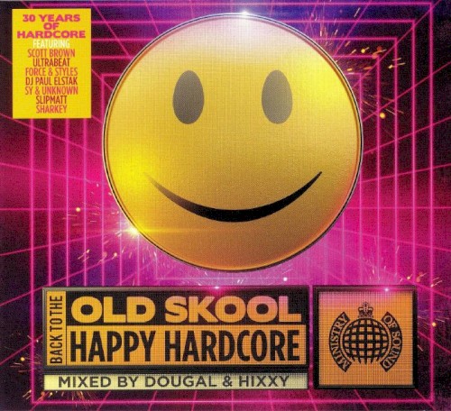 Back to the Old Skool: Happy Hardcore