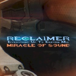 Reclaimer (Everything Up to Eleven mix)