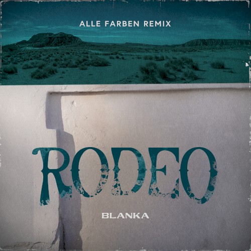 Rodeo (Alle Farben remix)