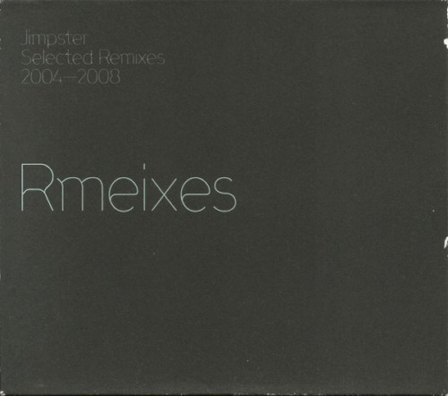 Selected Remixes 2004-2008
