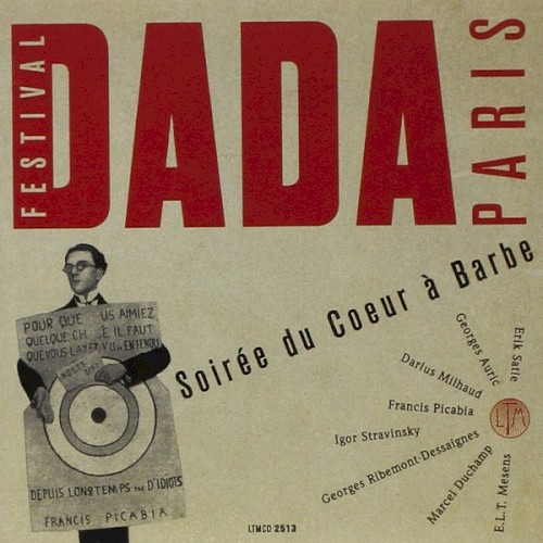 Festival Dada Paris: Soirée du Coeur à Barbe