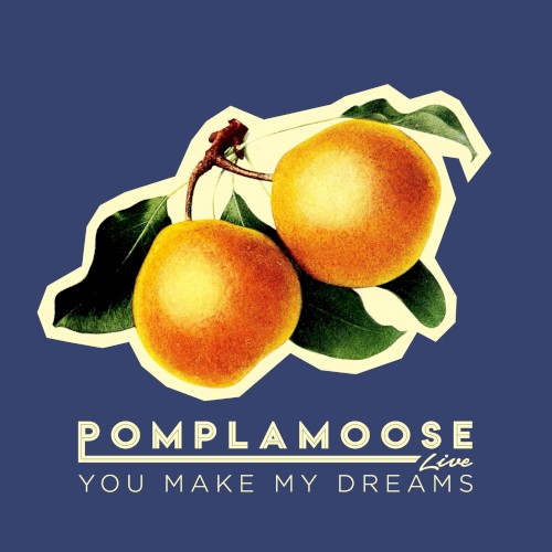 You Make My Dreams