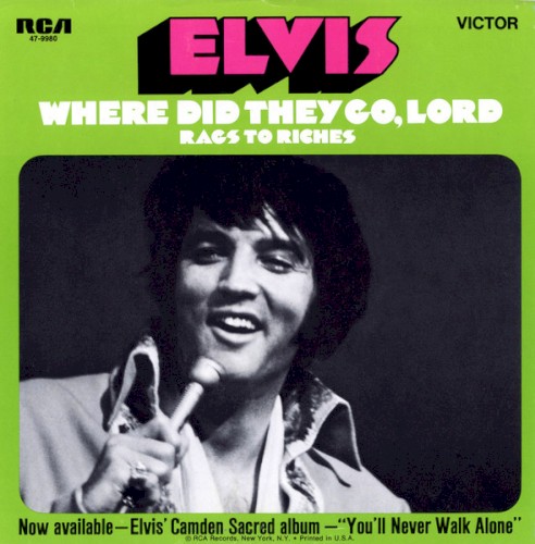 Where Did They Go, Lord / Rags to Riches