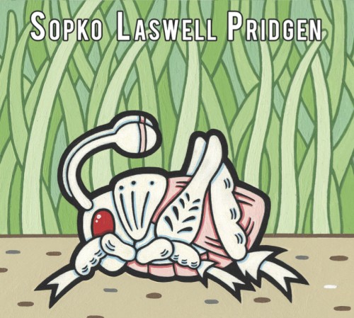 Sopko - Laswell - Pridgen