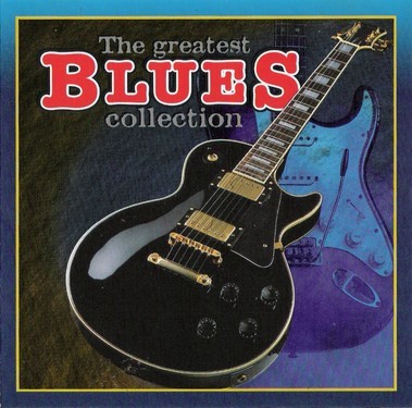The Greatest Blues Collection