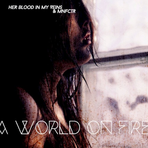 A World on Fire
