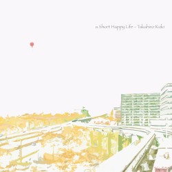 A Short Happy Life