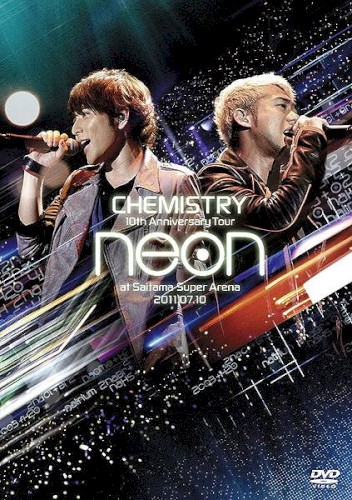 10th Anniversary Tour -neon- at さいたまスーパーアリーナ 2011.07.10