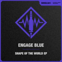 Shape Of The World EP