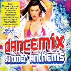 Dancemix Summer Anthems