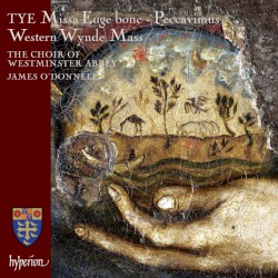 Missa Euge bone / Peccavimus / Western Wynde Mass